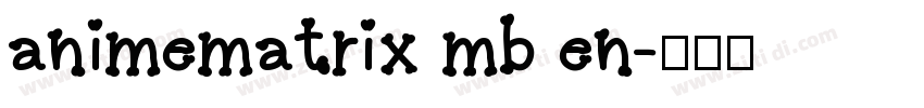 animematrix mb en字体转换